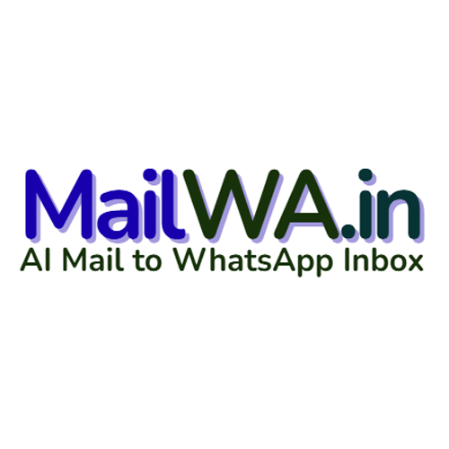 MailWA.in Get Mail to Whatsapp Alert System
